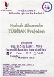 Hukuk Alanında TÜBİTAK Projeleri Semineri II